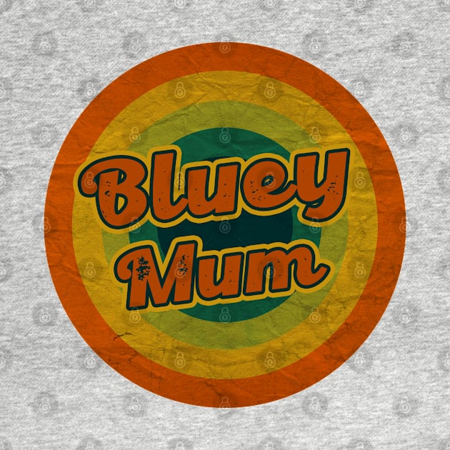 bluey mum by starwithouT